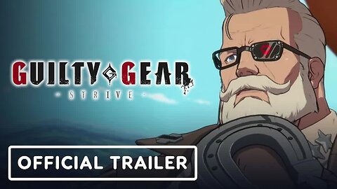 Guilty Gear Strive - Official Goldlewis Dickinson Character Trailer