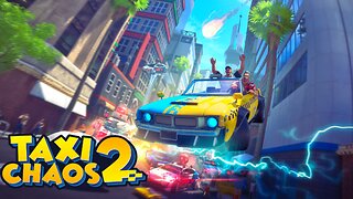 TAXI CHAOS 2🔴Gameplay 🔴 |1080p |