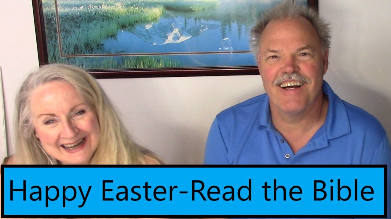 HAPPY EASTER - We're Talking about Jesus as we Read the Bible