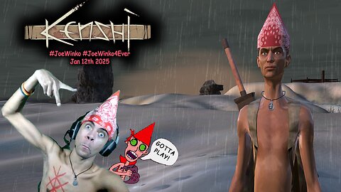 Joe Winko The Chosen One - Kenshi Gaming Livestream (Jan 12th 2025) - Joe Winko