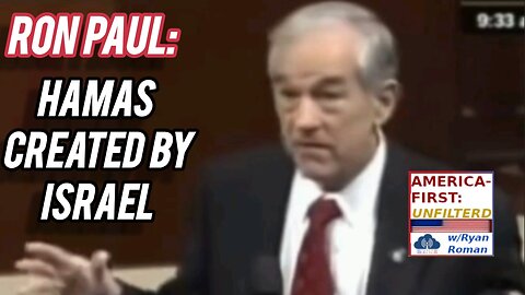 Ron Paul Exposed in 2009 that Israel was created by Hamas