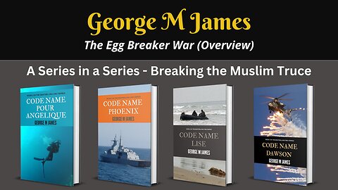The Egg Breaker War Series inside the Series (Overview)