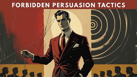 The Forbidden Psychology of Persuasion: Techniques Marketers Use to Control Your Choices