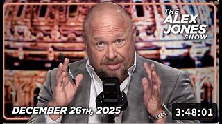 12 26 25 ALEX JONES SHOW Democrats Caught Hiding A Million Secret Epstein Documents