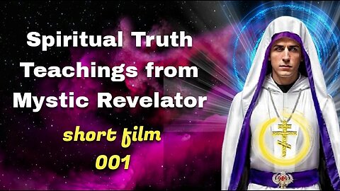 Spiritual Truth Teachings 001