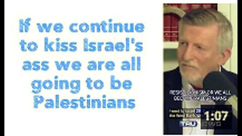 "Continued Unconditional Support for Israel May Turn Us All into Palestinians"