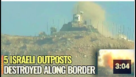 "Hezbollah Obliterates Key Israeli Equipment on Lebanese-Palestinian Border"