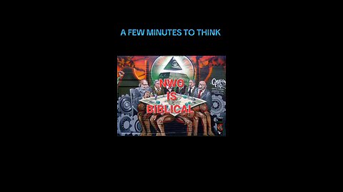 The New World Order is not Conspiracy "Theory," but Biblical FACT