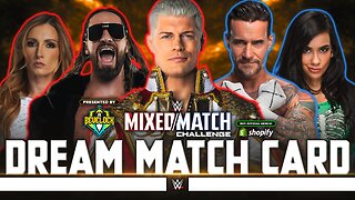 WWE Mixed Match Challenge 2025 - Dream Match Card [v3]