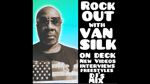CS #32 New Hip Hop Video Show ROCK OUT with VANSILK