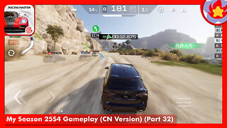 My Season 25S4 Gameplay (CN Version) (Part 32) | Racing Master