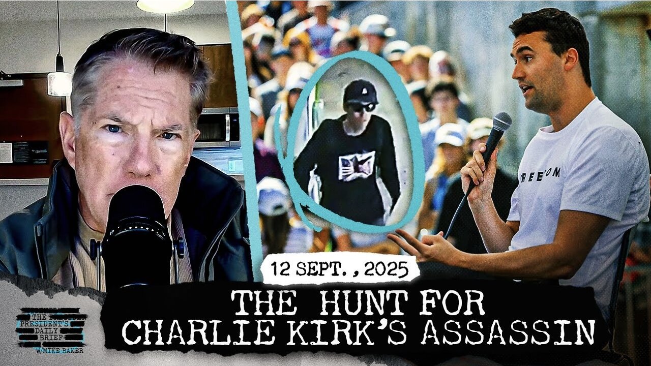 The For Charlie Kirk’s Assassin & UK Ambassador Sacked Over Epstein Links