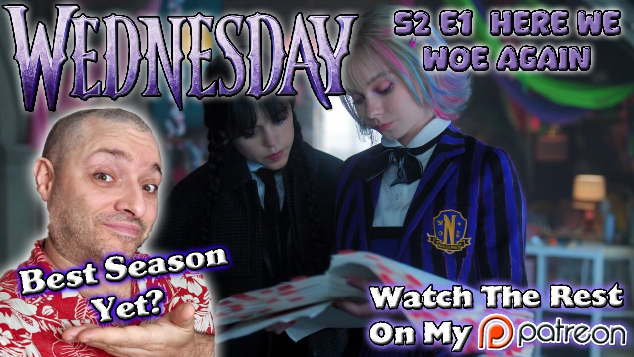 Wednesday S2 E1 Here We Woe Again Reaction | First Time Watching | Amazing As Always