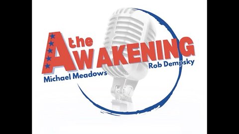The Awakening Radio Show - News & Opinion Focusing On Eastern Connecticut