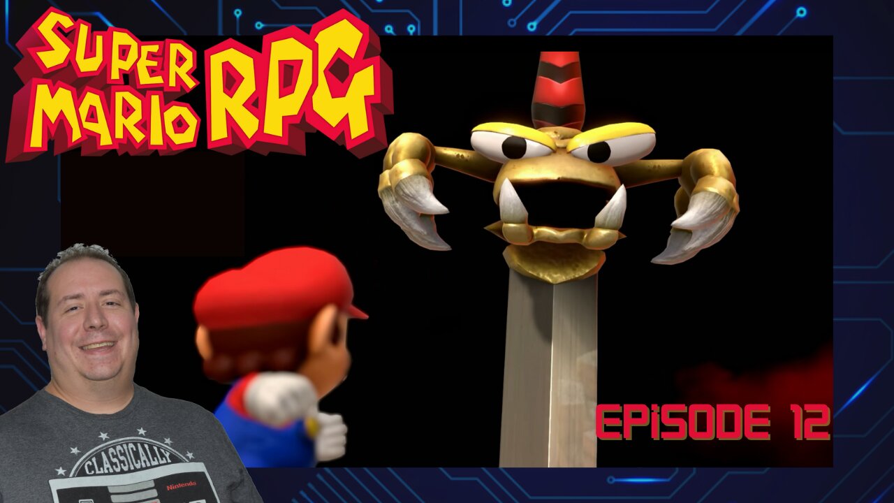 OG gamer plays Super Mario RPG | Nintendo Switch | game play | episode 12