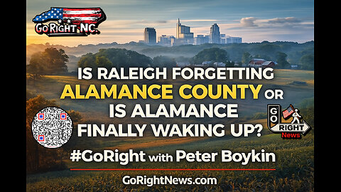Is Raleigh Forgetting Alamance County or Is Alamance Finally Waking Up? | #GoRight with Peter Boykin