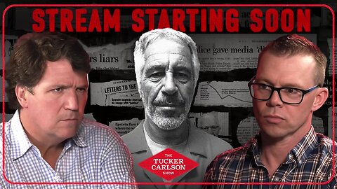 Tucker Carlson Show: True History of Epstein with Darryl Cooper (Originally Livestreamed)
