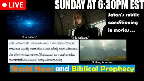 LIVE SUNDAY AT 6:30PM EST - A look at the Subtle Conditioning of Satan in the world...