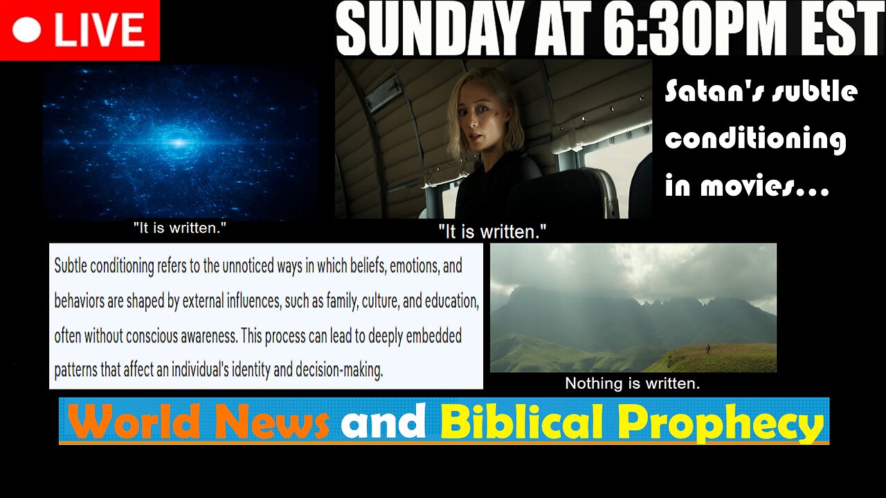 LIVE SUNDAY AT 6:30PM EST - A look at the Subtle Conditioning of Satan in the world...