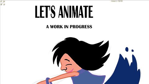 LET'S ANIMATE a work in progress