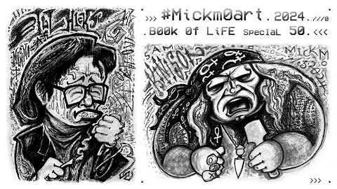 MICKMOvidX or MICKMO'S BOOK OF LIFE 50th SPECIAL! [ME drawing BILL HICKS & SAM KINISON!] _ #MickmoART