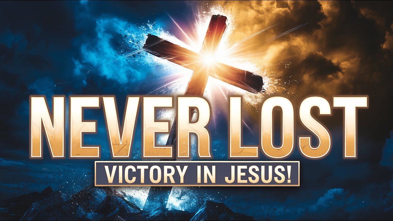 Never Lost | Worship Song 2025 - Songs of the Savior