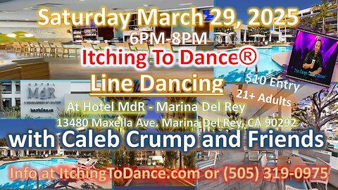 Line Dancing at Hotel MdR Marina Del Rey, CA Saturday, March 29, 2025, 6PM-8PM