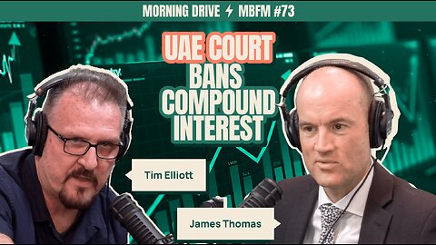 Morning Drive | UAE Court Bans Compound Interest on Bank Loans | Mira Business FM