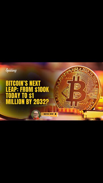 Bitcoin’s Next Leap: From $100K Today to $1 Million by 2032? 🚀