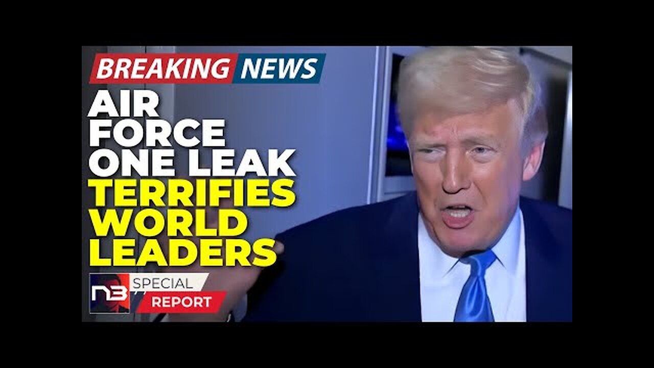 Breaking: Air Force One Recording Leaked And What Trump Said Has World Leaders Freaking Terrified