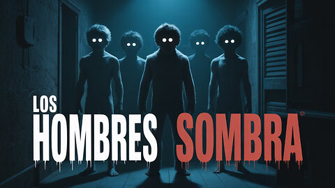 Los hombres sombra