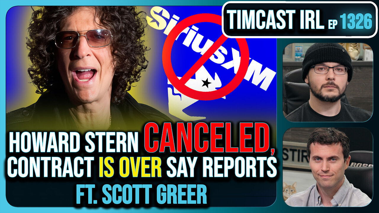 Howard Stern Canceled According To Reports, Contract Will Not Be Renewed Ending An Era | Timcast IRL