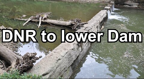 DNR to lower Dam