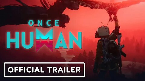 Once Human - Official Game Overview Trailer _ Future Games Show 2024