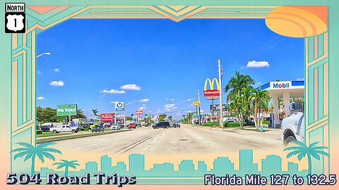 Road Trip #1145 - US-1 N - Florida Mile 127-132.5 | Florida City / Homestead / Leisure City