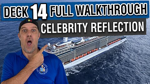 Hidden Gems on Deck 14 | Celebrity Reflection