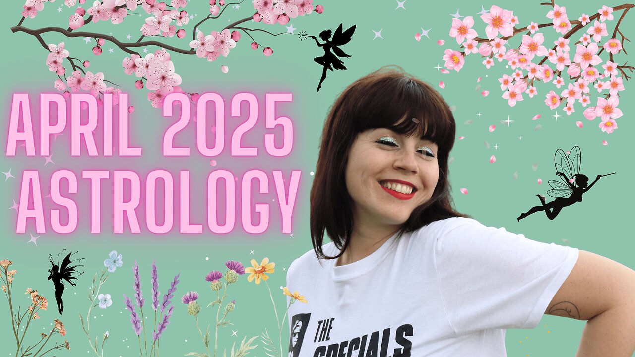 APRIL 2025 ASTROLOGY | All 12 Signs