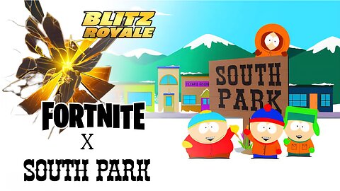Southpark Is Coming to Fortnite | Blitz Royale Journey to Mythic III Victory Wings (#90)