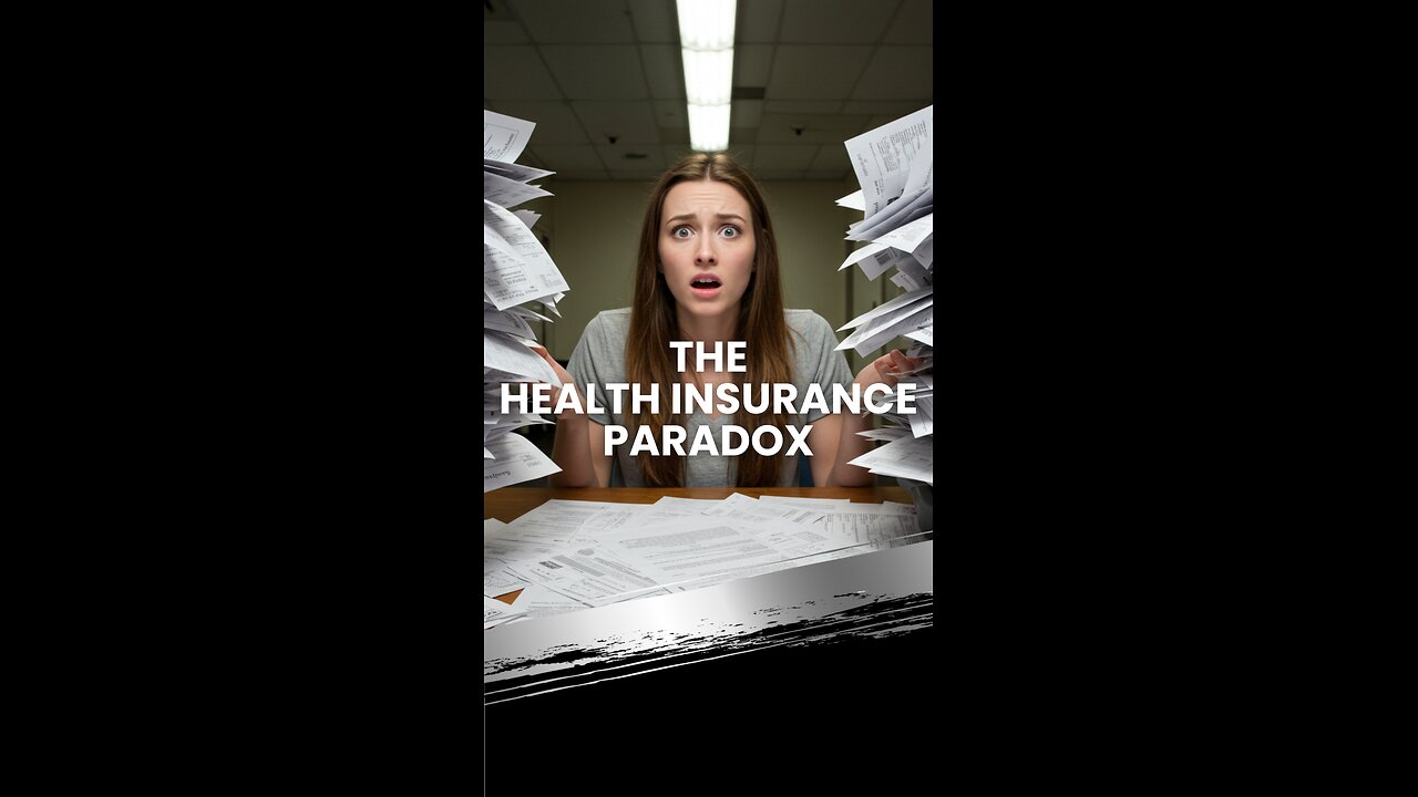 The Health Insurance Paradox