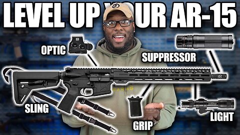The Top 5 Upgrades For Your AR-15