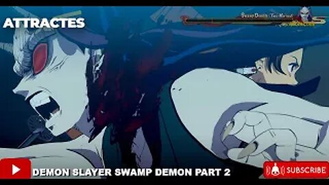 Demon Slayer - The Swamp Demon Episode 2