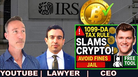 LIVE Q&A - 1099-DA Tax Rule SLAMS Crypto! Avoid FINES | JAIL w/ FREE Tool. CEO & Lawyer