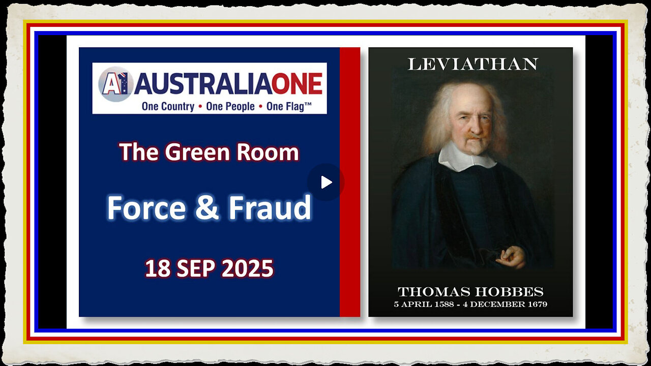 AustraliaOne Party - Force and Fraud (GR Postponed to Thursday 18 09 2025 at 8 00pm AEST)