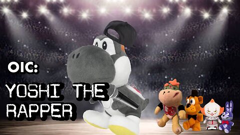 OIC: Yoshi The Rapper