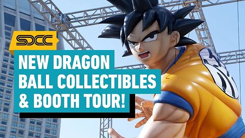 Dragon Ball at SDCC 2024 - Exclusive Look at New Collectibles & More! _ Comic Con 2024