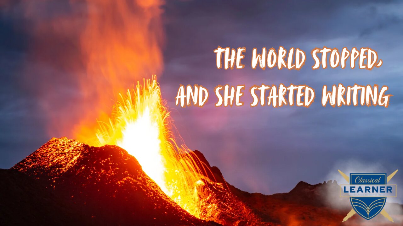 The World Stopped, and She Started Writing