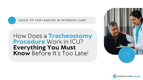 How Does a Tracheostomy Procedure Work in ICU? Everything You Must Know Before It’s Too Late!