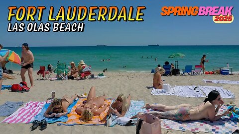 Las Olas Beach - Fort Lauderdale Beach Spring Break 2025