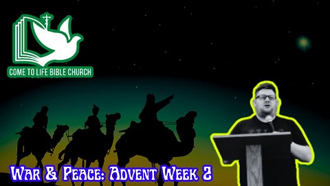 War & Peace: Advent Week 2