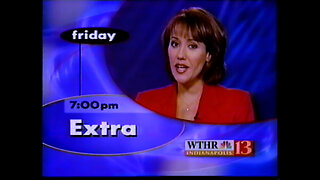 April 22, 1999 - WTHR 'Extra' Promo & Weather Bumper
